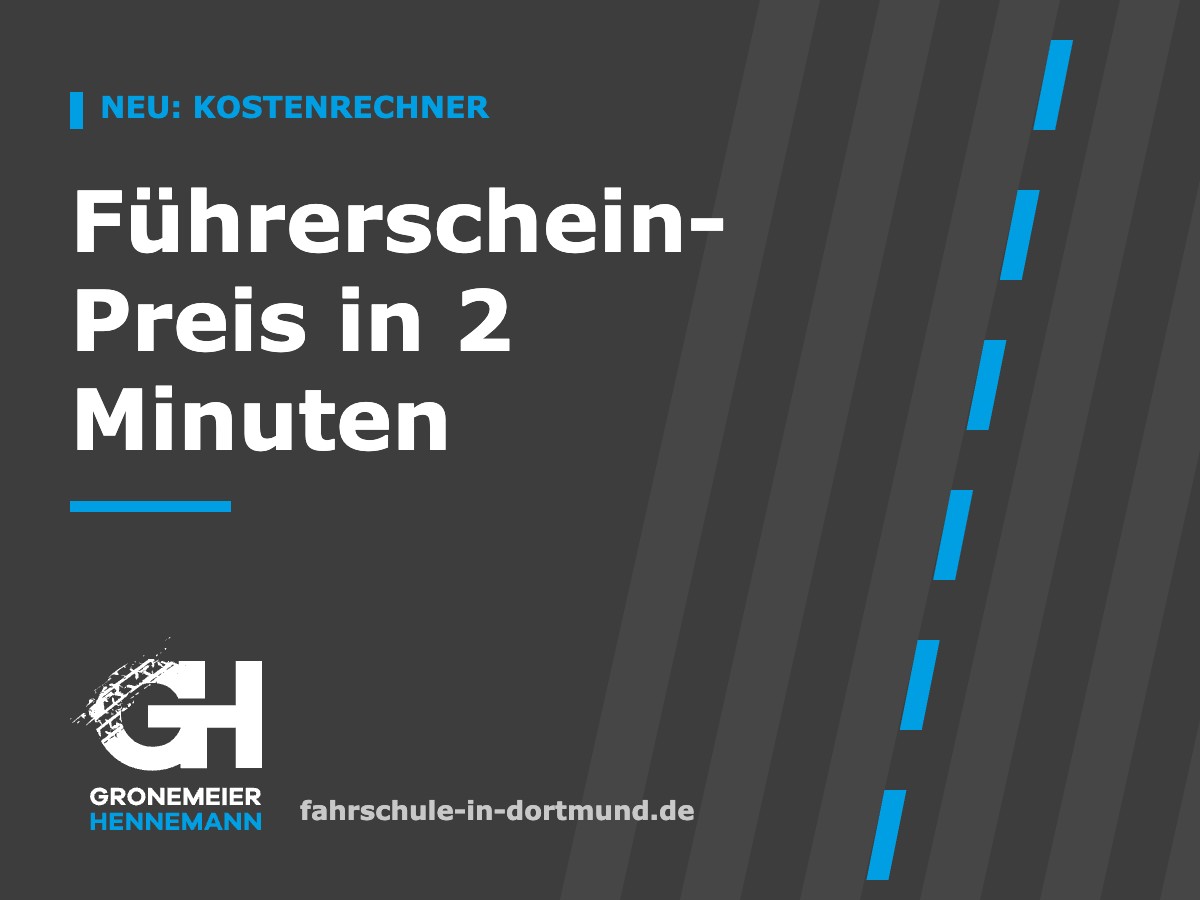 Dein Führerschein-Preis in 2 Minuten – Fahrschule Dortmund